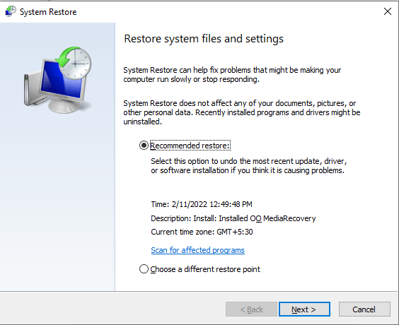 Choose the restore point from the available list and click Scan for affected programs
